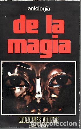 Libros: ANTOLOGIA DE LA MAGIA. - AA.VV. - Foto 1
