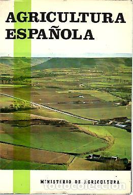 Libros: AGRICULTURA ESPA&Ntilde;OLA. - ANONIMO. - Foto 1