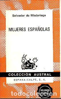 Libros: MUJERES ESPA&Ntilde;OLAS. - MADARIAGA, Salvador de. - Foto 1