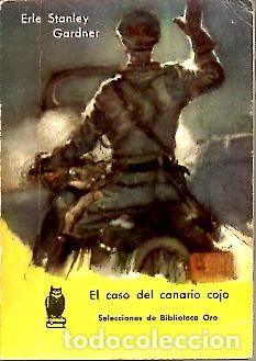 Libros: EL CASO DEL CANARIO COJO. - GARDNER, Erle Stanley. - Foto 1