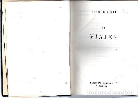 Libros: VIAJES. II. - LOTI, Pierre. - Foto 1