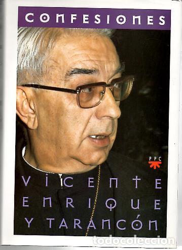 Libros: CONFESIONES. - ENRIQUE Y TARANCON, Vicente. - Foto 1