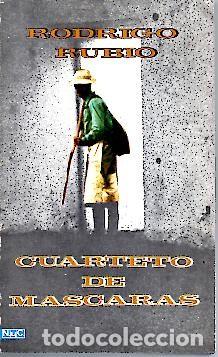 Libros: CUARTETO DE MASCARAS. - RUBIO, Rodrigo. - Foto 1