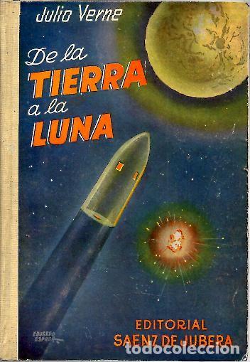 Libros: DE LA TIERRA A LA LUNA. - VERNE, Julio. - Foto 1