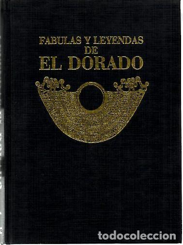 Libros: FABULAS Y LEYENDAS DE EL DORADO. - AA.VV. - Foto 1