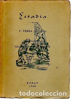 Libros: ESTADIA. - PEREA, P. (El viejo). - Foto 1