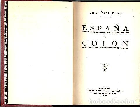 Libros: ESPA&Ntilde;A Y COLON. - REAL, Crist&oacute;bal. - Foto 1