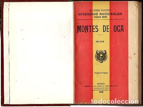 Libros: EPISODIOS NACIONALES. MONTES DE OCA. - PEREZ GALDOS, B. - Foto 1