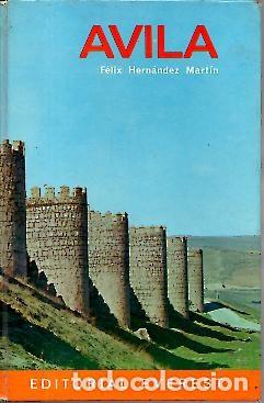 Libros: AVILA. - HERNANDEZ MARTIN, F&eacute;lix. - Foto 1