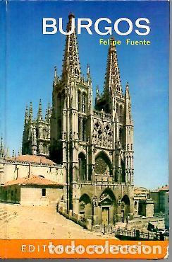 Libros: BURGOS. - FUENTE, Felipe. - Foto 1