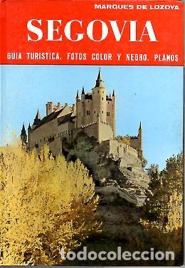Libros: SEGOVIA. - LOZOYA, Marqu&eacute;s de. - Foto 1