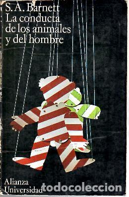 Libros: LA CONDUCTA DE LOS ANIMALES Y DEL HOMBRE. - BARNETT, S. A. - Foto 1