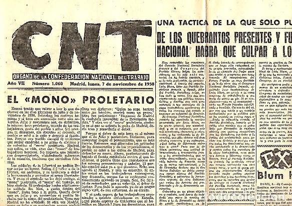 Libros: CNT. ORGANO DE LA CONFEDERACION NACIONAL DEL TRABAJO. A&Ntilde;O VII. N. 1060. 7-NOVIEMBRE-1938. - PERIODIC