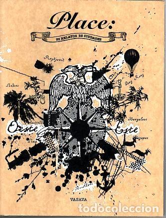 Libros: PLACE. 35 RELATOS 35 CIUDADES. - AA.VV. - Foto 1