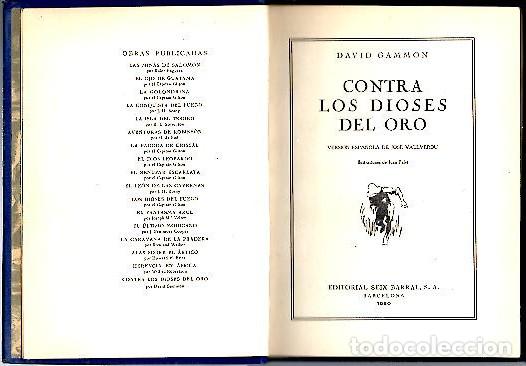 Libros: CONTRA LOS DIOSES DEL ORO. - GAMMON, David. - Foto 1