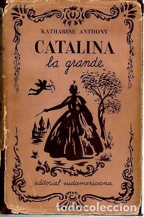 Libros: CATALINA LA GRANDE. - ANTHONY, Katharine. - Foto 1