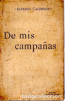 Libros: DE MIS CAMPA&Ntilde;AS. - CALDERON, Alfredo. - Foto 1