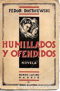 Libros: HUMILLADOS Y OFENDIDOS. - DOSTOIEWSKI, Fedor. - Foto 1