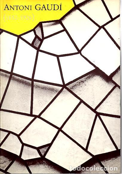 Libros: ANTONI GAUDI. (1852-1926). - AA.VV. - Foto 1