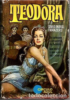 Libros: TEODORA. - FRANZERO, Carlo Mar&iacute;a. - Foto 1