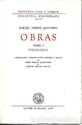 Libros: OBRAS. I. FILOLOGIA. - TORRES QUINTERO, Rafael. - Foto 1