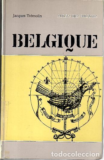 Libros: BELGIQUE. - TREMOLIN, Jacques.