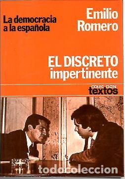 Libros: EL DISCRETO IMPERTINENTE. - ROMERO, Emilio. - Foto 1