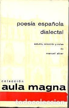 Libros: POESIA ESPA&Ntilde;OLA DIALECTAL. - ALVAR, Manuel. - Foto 1