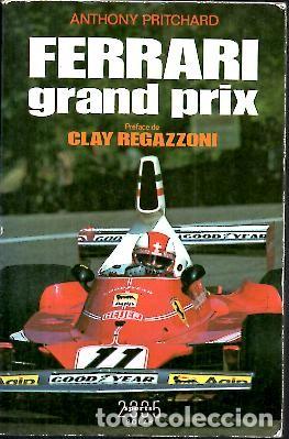 Libros: FERRARI GRAND PRIX. - PRITCHARD, Anthony. - Foto 1