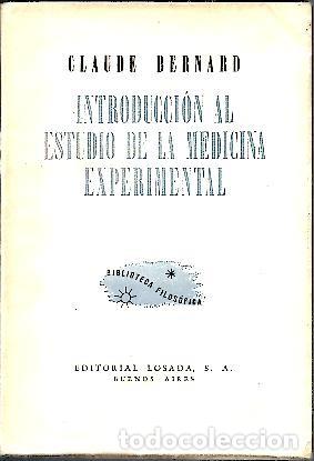 Libros: INTRODUCCION AL ESTUDIO DE LA MEDICINA EXPERIMENTAL. - BERNARD, Claude. - Foto 1
