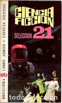 Libros: CIENCIA FICCION. SELECCION 21. - AA.VV. - Foto 1