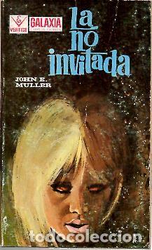 Libros: LA NO INVITADA. - MULLER, John E. - Foto 1