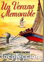 Libros: UN VERANO MEMORABLE. - LACRUZ, Mario. - Foto 1