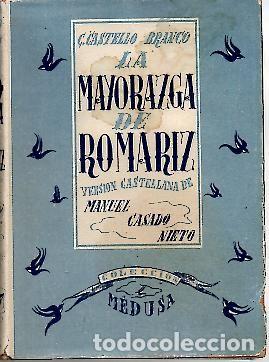 Libros: LA MAYORAZGA DE ROMARIZ. - CASTELLO BRANCO, Camilo. - Foto 1