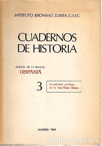 Libros: CUADERNOS DE HISTORIA. ESTUDIOS SOBRE LA SOCIEDAD CASTELLANA EN LA BAJA EDAD MEDIA. - REVISTA.