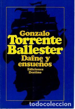 Libros: DAFNE Y ENSUE&Ntilde;OS. - TORRENTE BALLESTER, Gonzalo. - Foto 1