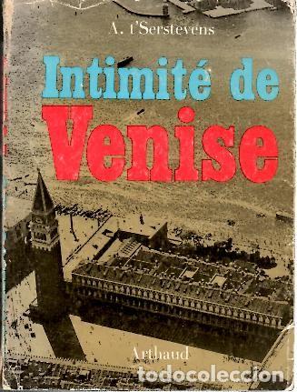 Libros: INTIMITE DE VENISE. - TSERSTEVENS, A. - Foto 1