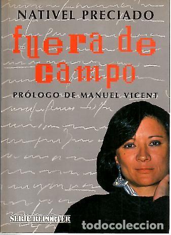Libros: FUERA DE CAMPO. - PRECIADO, Nativel. - Foto 1