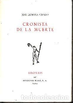 Libros: CRONISTA DE LA MUERTE. - LEDESMA CRIADO, Jos&eacute;. - Foto 1