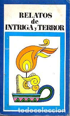 Libros: RELATOS DE INTRIGA Y TERROR. - AA.VV. - Foto 1