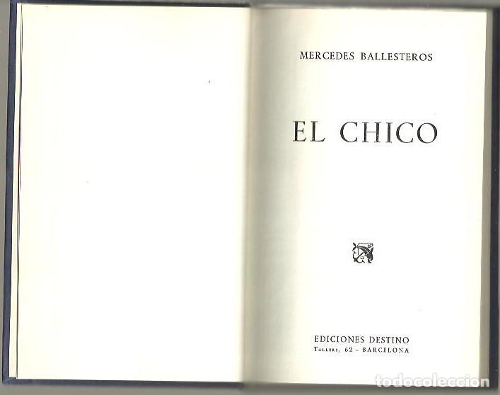 Libros: EL CHICO. - BALLESTEROS, Mercedes. - Foto 1