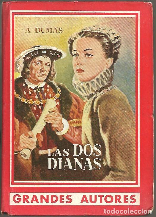 Libros: LAS DOS DIANAS. TOMO II. - DUMAS, Alejandro. - Foto 1