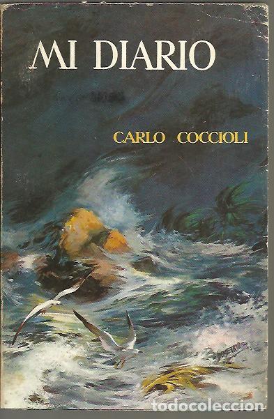 Libros: MI DIARIO (�- 1956). - COCCIOLI, Carlo. - Foto 1