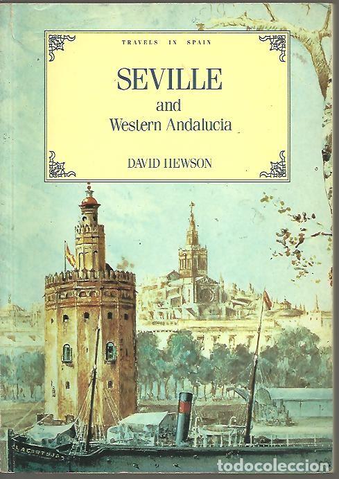 Libros: SEVILLE AND WESTERN ANDALUCIA. - HEWSON, David. - Foto 1