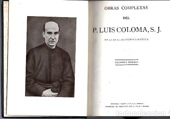Libros: OBRAS COMPLETAS. - COLOMA, Luis. P. - Foto 1