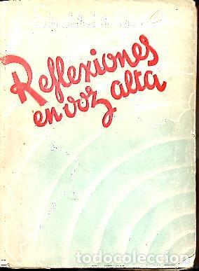 Libros: REFLEXIONES EN VOZ ALTA. - AUNOS, Eduardo. - Foto 1