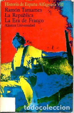 Libros: LA REPUBLICA. LA ERA DE FRANCO. - TAMAMES, Ram&oacute;n. - Foto 1
