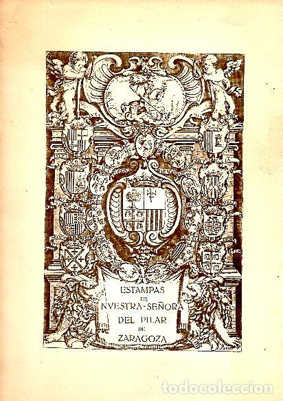 Libros: ESTAMPAS DE NUESTRA SE&Ntilde;ORA DEL PILAR DE ZARAGOZA. - ANONIMO. - Foto 1