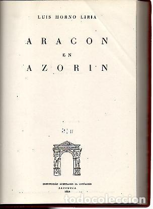 Libros: ARAGON EN AZORIN. - HORNO LIRIA, Luis. - Foto 1