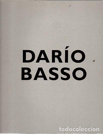 Libros: DARIO BASSO. MADRID, JULIO 2005. - CATALOGO. - Foto 1